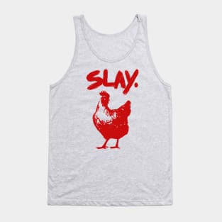 Slay Tank Top